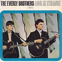 The Everly Brothers : Love Is Strange